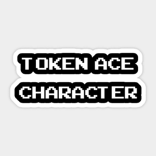 TOKEN ACE CHARACTER - DIVERSITY SERIES Sticker